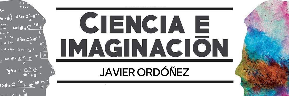 Ciencia e imaginación - Javier Ordóñez
