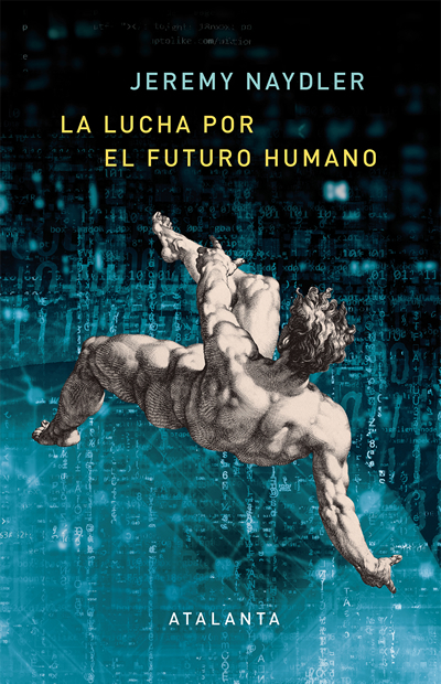 La lucha por el futuro humano -Naydler
